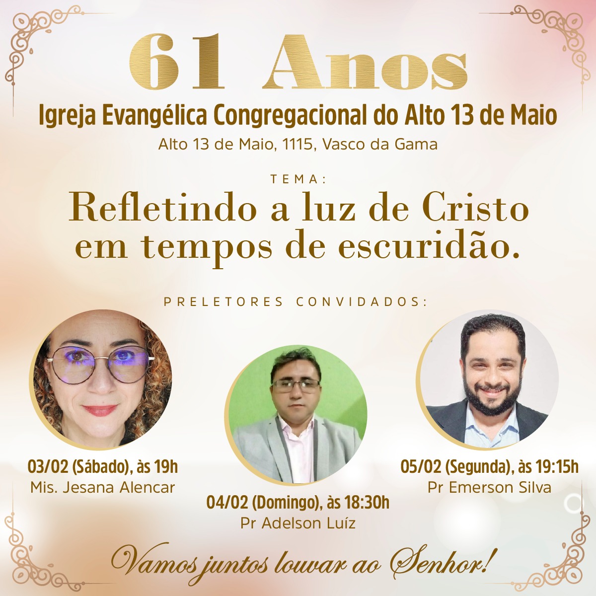 61 ANOS DA IGREJA CONGREGACIONAL DO ALTO 13 DE MAIO.