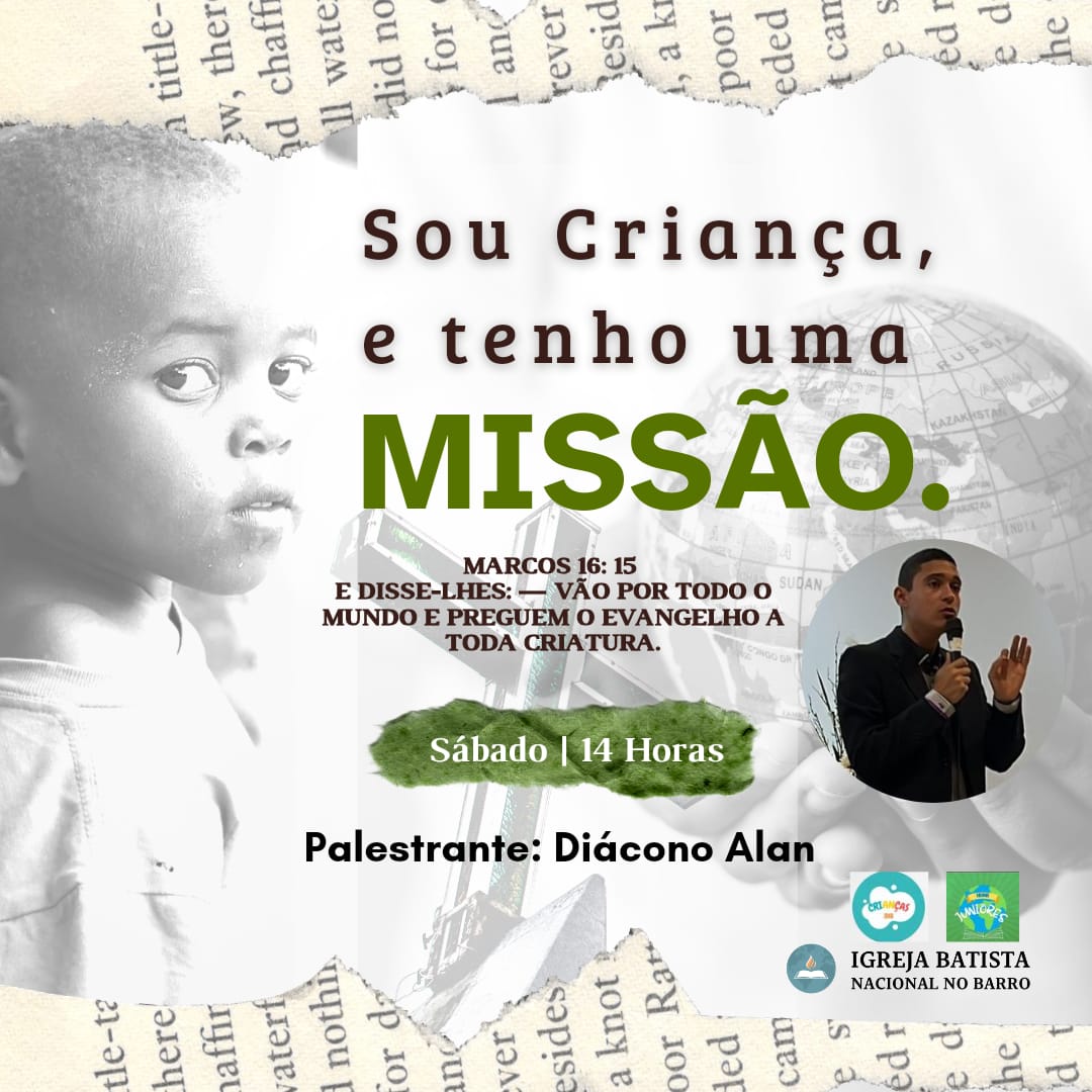 Sou Criança e tenho uma MISSÂO.